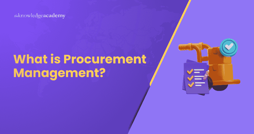 What is Procurement Management