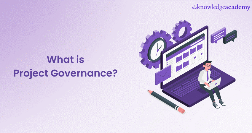 What is Project Governance Key Pillars and Concepts