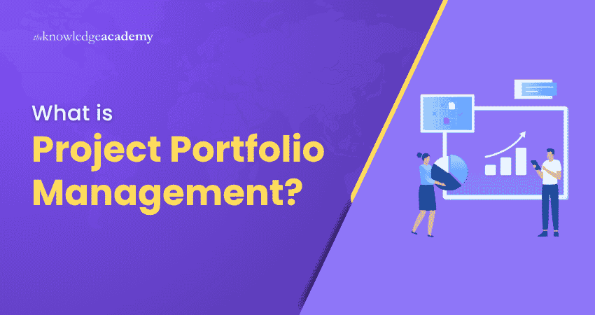 What is Project Portfolio Management? What is Project Portfolio Management