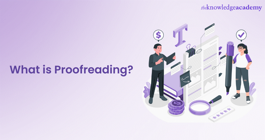 What is Proofreading? A Step-by-Step Guide 