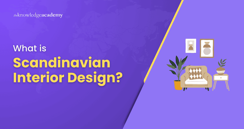 What is Scandinavian Interior Design?