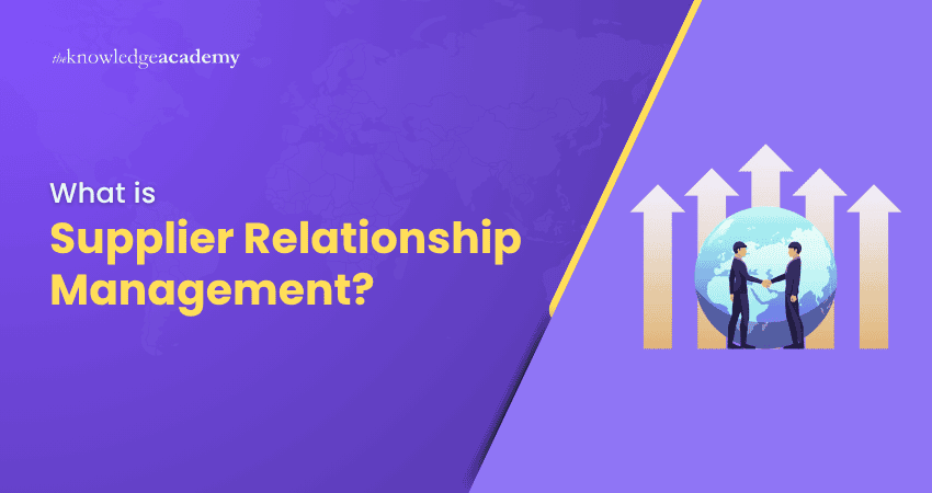 What is Supplier Relationship Management?