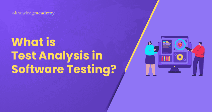 What is Test Analysis in Software Testing? Test Analysis