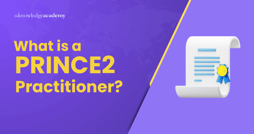 What is a Prince2 Practitioner