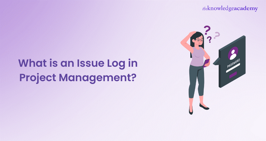 What is an Issue Log in Project Management