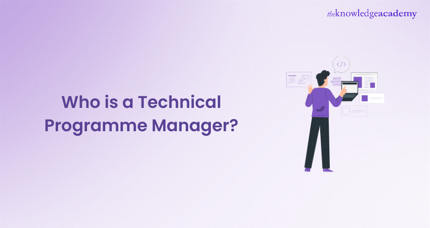 Who is a Technical Programme Manager