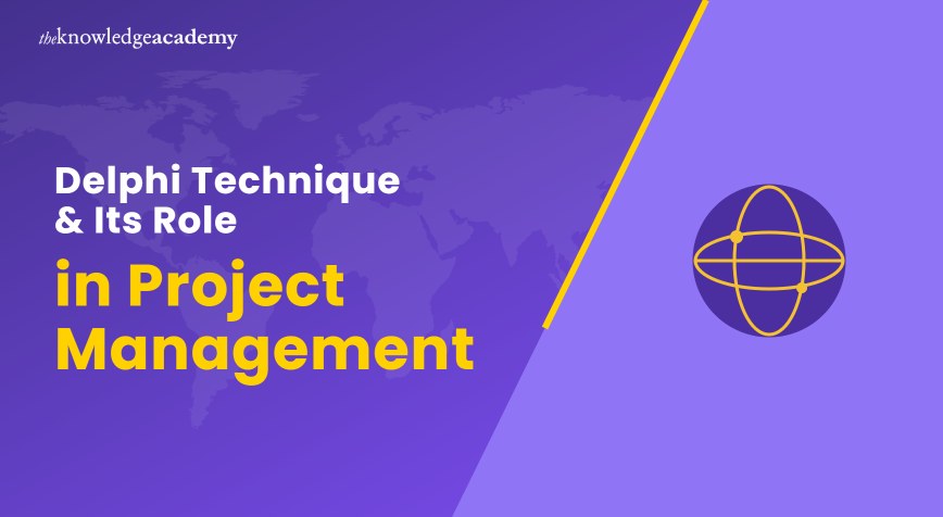 Delphi Technique and its Role in Project Management Delphi Technique and its Role in Project Management