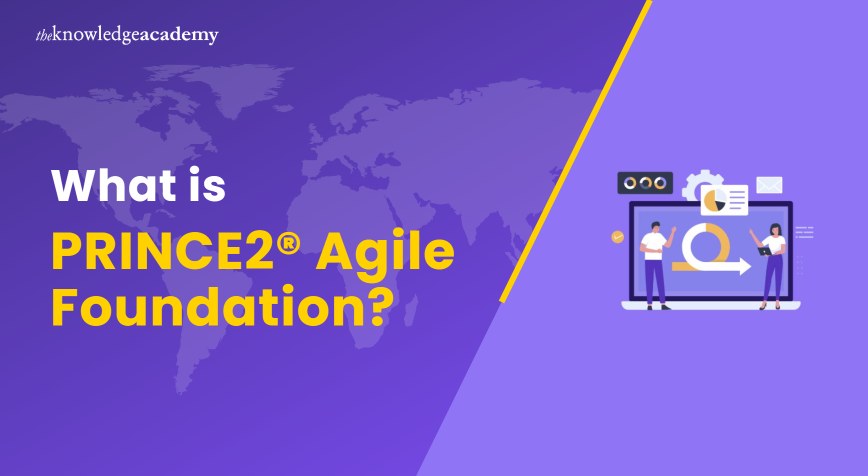 What is PRINCE2 Agile Foundation