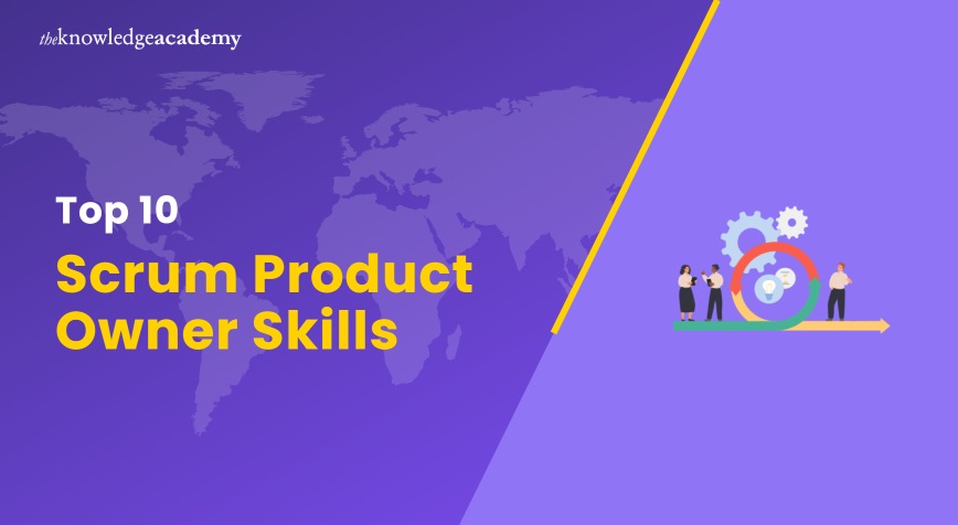 Top 10 Scrum Product Owner Skills Top 10 Scrum Product Owner Skills